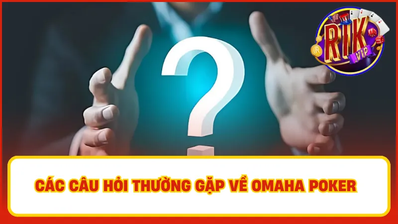 Những yếu tố cần có khi chơi Omaha Poker